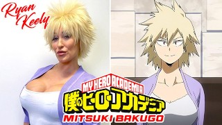 Camsoda – Sexy MILF Ryan Keely Cosplay as Mitsuki Bakugo Gets Cum On Bush