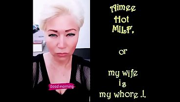 Aimee Hot MILF is the best married whore in the world! I hope your wife is a slut too, buddy? ))